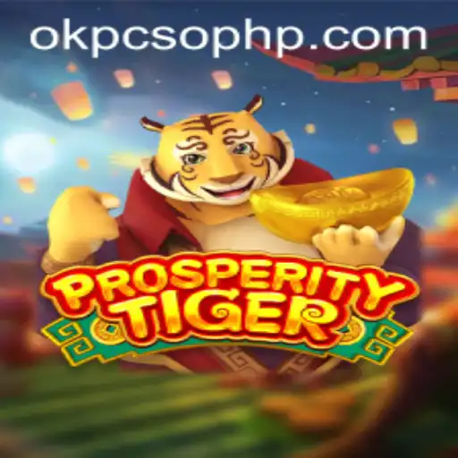 Exploring the Exciting World of ProsperityTiger and OkPcso